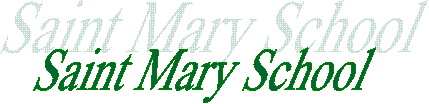 Saint Mary School