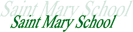 Saint Mary School
